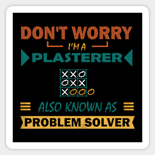 plasterer problem solver Sticker